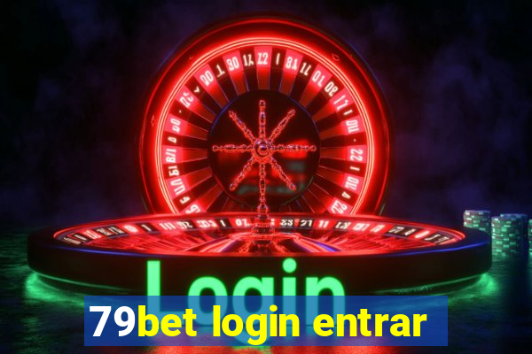 79bet login entrar